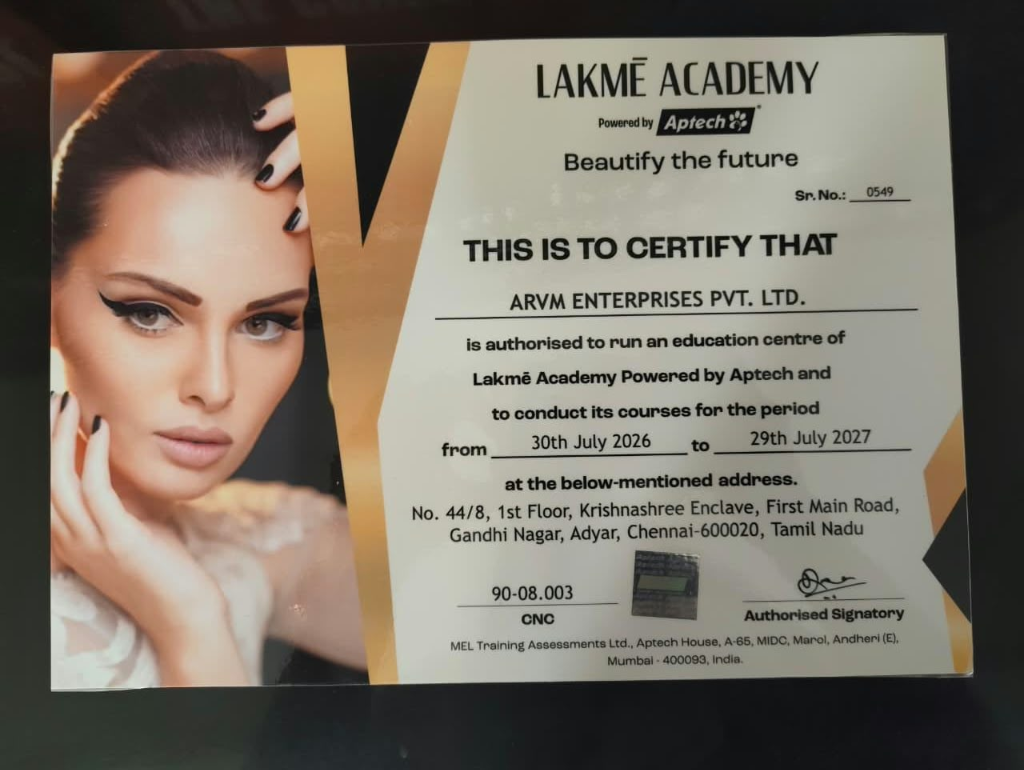 Lakmé Academy Powered by Aptech Authorized Franchise Certificate - ARVM Enterprises Pvt. Ltd. - Adyar (Sr. No. 0549, Valid 30 Jul 2026 to 29 Jul 2027)